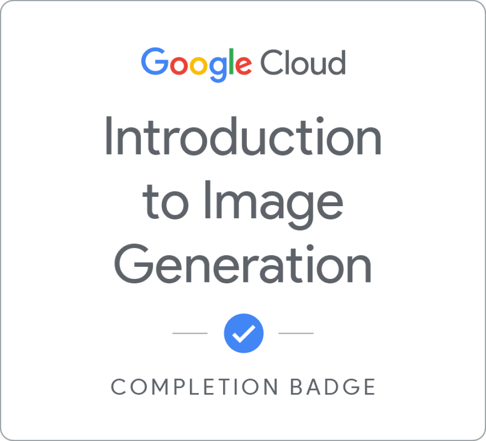 Introduction to Image Generation (Google Cloud)